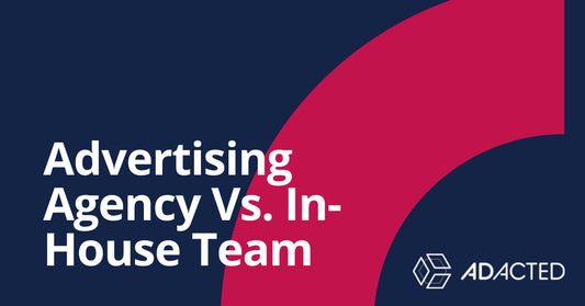 Advertising Agency Vs. Hiring In-House: Which is Better?
