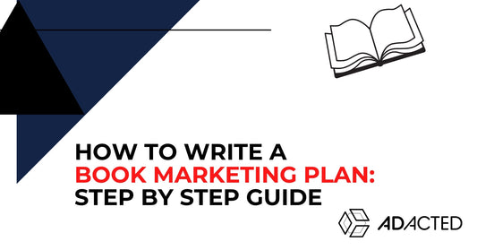 How to Write a Book Marketing Plan: Step-by-Step Guide